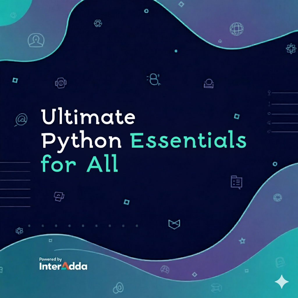 Python Essentials for All